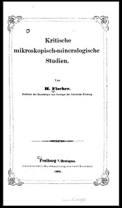 Kristische, mikroskopisch-mineralogische Studien